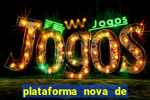 plataforma nova de jogos para ganhar dinheiro